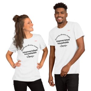 Impoverished households t-shirt